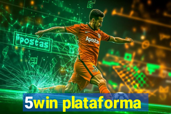 5win plataforma